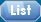 List